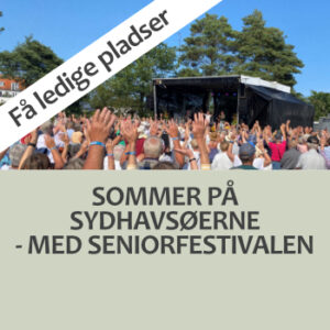 Højskoleophold med Seniorfestivalen 2025