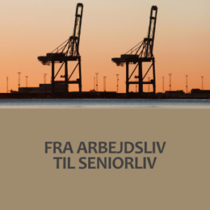Fra arbejdsliv til seniorliv